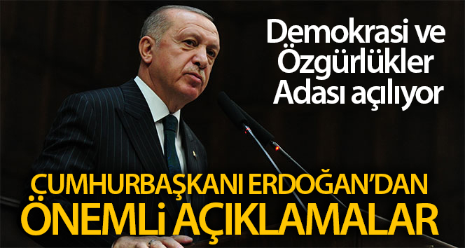 Cumhurbaşkanı Erdoğan, Demokrasi ve Özgürlükler Adası’nda konuşuyor