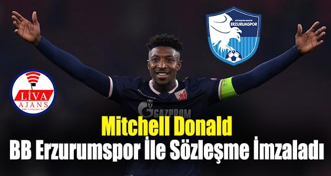 Mitchell Donald BB Erzurumspor İle Sözleşme İmzaladı