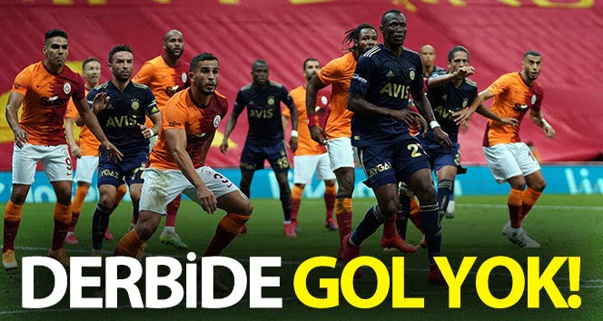 Galatasaray 0 – 0 Fenerbahçe Maç Bitti