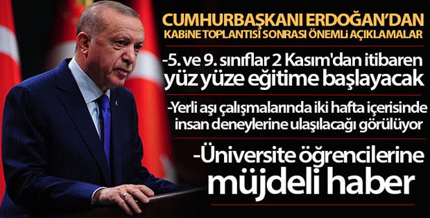 Cumhurbaşkanı Erdoğan: ‘5. ve 9. sınıflarda yüz yüze eğitim 2 Kasım’da’