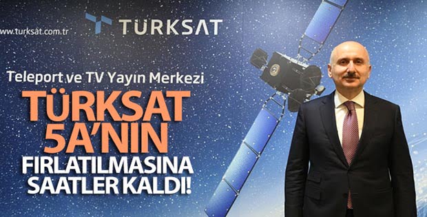 Türksat 5A, 8 Ocak’ta uzaya fırlatılacak