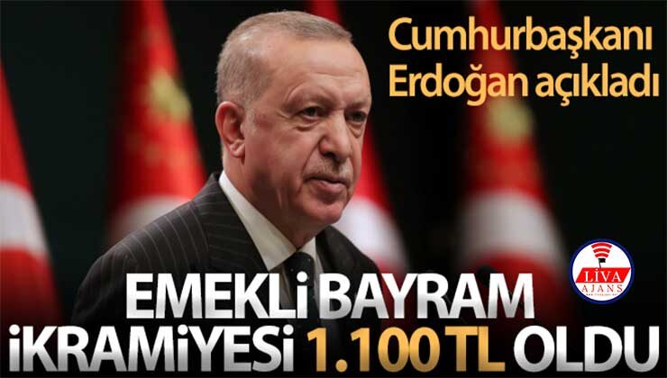 Cumhurbaşkanı Erdoğan açıkladı: Emekli bayram ikramiyesi 1100 tl oldu