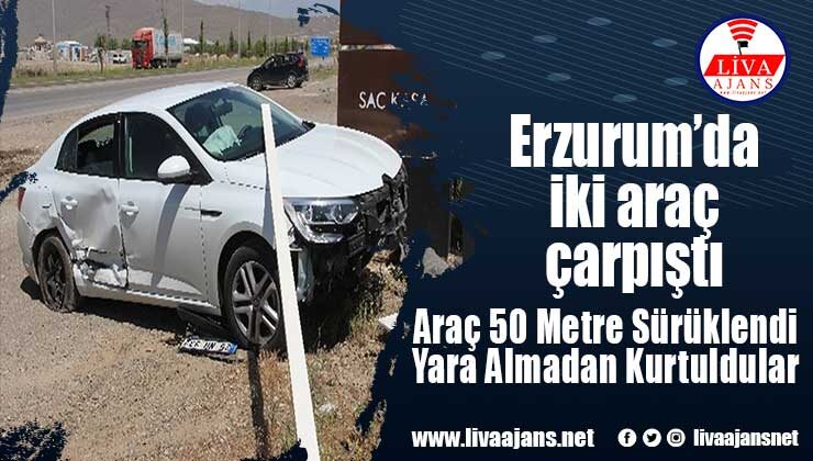 Erzurum’da iki araç çarpıştı