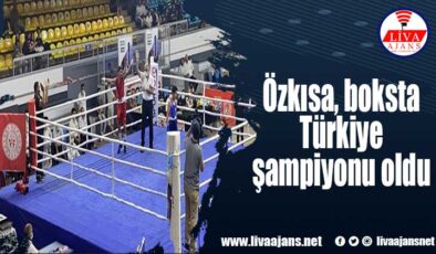 Özkısa, boksta Türkiye şampiyonu oldu