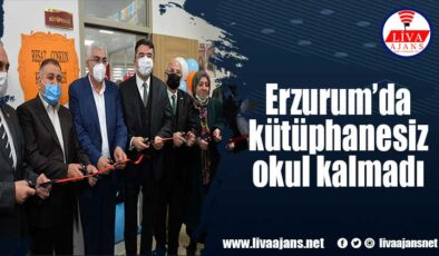 Erzurum’da kütüphanesiz okul kalmadı