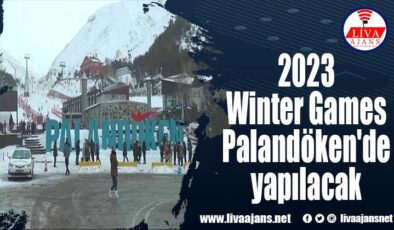 2023 Winter Games Palandöken’de yapılacak