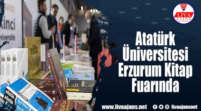 Atatürk Üniversitesi Erzurum Kitap Fuarında