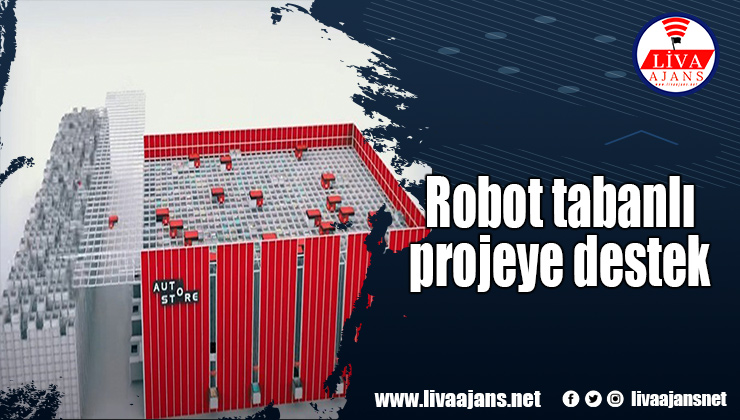Robot tabanlı projeye destek