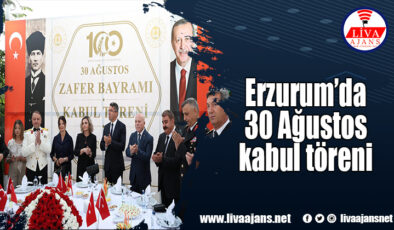 Erzurum’da 30 Ağustos kabul töreni