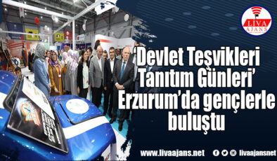 ‘Devlet Teşvikleri Tanıtım Günleri’ Erzurum’da gençlerle buluştu